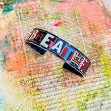 Load image into Gallery viewer, CUSTOM Intention Cuff  | Upcycled Tesserae Tin