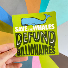 Load image into Gallery viewer, Save the Whales Bumper Sticker
