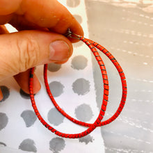 Load image into Gallery viewer, Spiraled Tin Big Warm Red Hoop Earrings