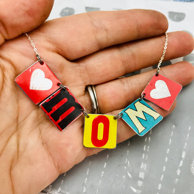Bright Heart Mom Upcycled Tin Necklace