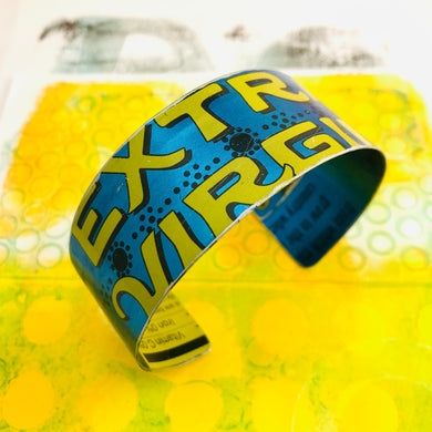 Extra Virgin Upcycled Tin Cuff