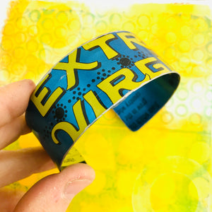 Extra Virgin Upcycled Tin Cuff