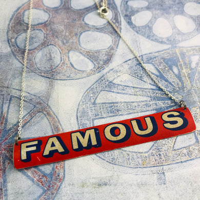 You Are Famous Zero Waste Tin Necklace