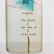 Load image into Gallery viewer, Songbirds, They Preach •  Collage on Upcycled Wood
